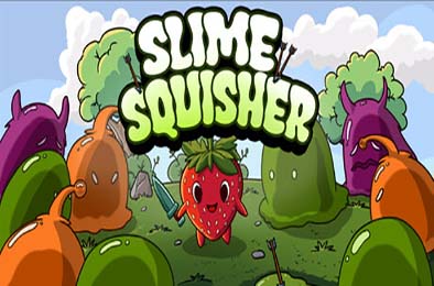 史萊姆粉碎者 / Slime Squisher